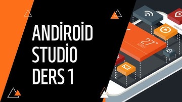 Android Studio Ders 1 İlk Kurulum Arayüz