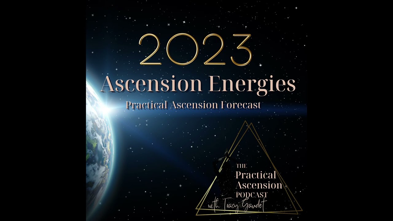 2023 Practical Ascension Energies Forecast