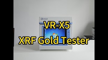 Discover the VR-X5 XRF Gold Analyzer: Accurate, Fast, and Reliable Testing!