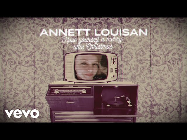 Annett Louisan - Have yourself a merry little Christmas