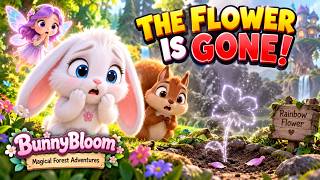 Information BunnyBloom and the Missing Rainbow Flower 🌈 | Magical Forest Adventure for Kids Guide