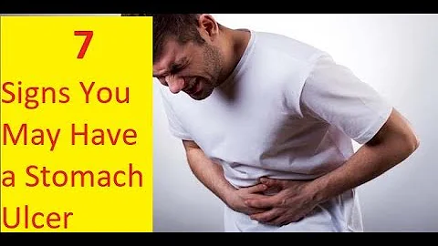 7 Signs You May Have a Stomach Ulcer