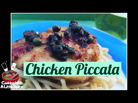 Chicken Piccata With Lemon Butter Caper Sauce