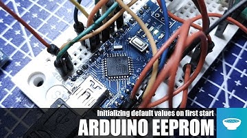Arduino EEPROM settings initialization //Arduino Tricks