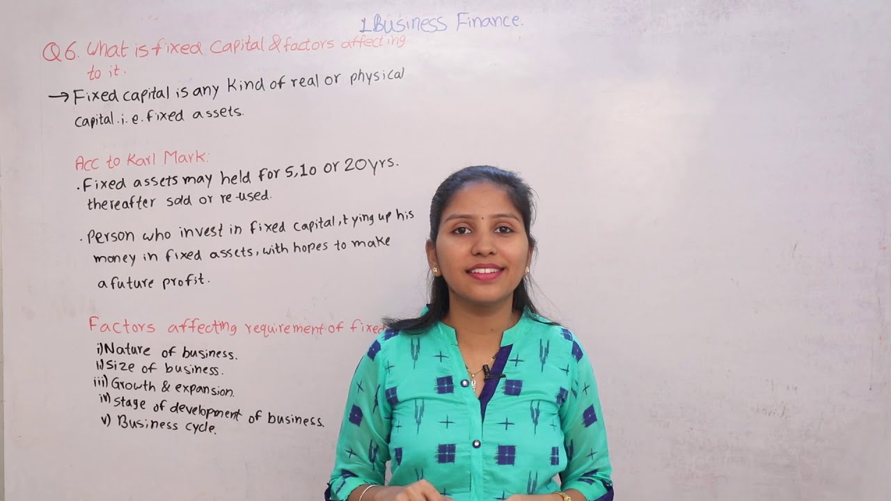 Fixed Capital & Factors Affecting to Fixed Capital | Secretarial Practice | Digital Era