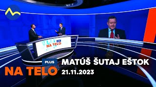 Matúš Šutaj Eštok - minister vnútra | Na telo PLUS