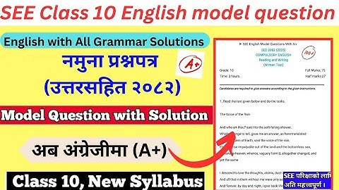 Class 10th English Model Question with Solutions 2082 || 10th grade English model Paper Solutions