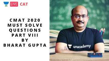 CMAT 2020 | Must Solve Questions | Part VIII by Bharat Gupta