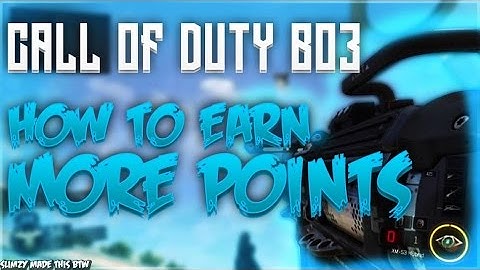 Black Ops 3 - How To Rank Up Faster and Earn Higher Scorestreaks (GET MORE POINTS)