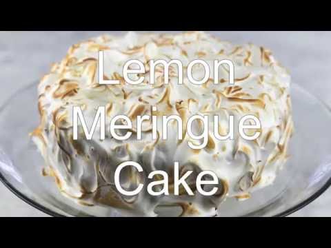 How to Make a Lemon Meringue Cake