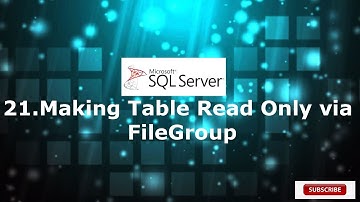 21.Let us learn how to create Read Only Tables using File group in this video.