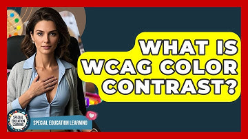 What Is WCAG Color Contrast? - Special Education Learning