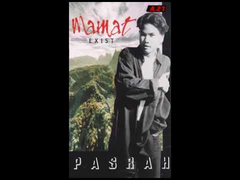 MAMAT EXIST Ucapan