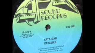 Kayawah - Kaya-Man 12''