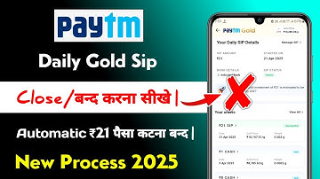 Paytm Daily Gold Sip Band Kaise Kare | how to stop paytm daily gold sip investment 2025
