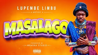 LUPEMBE LIMBU UJUMBE WA  GULALIKA MASALAGO BY MBASHA STUDIO 2026