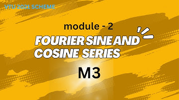 Fourier half range sine and cosine series | vtu m3 module 2