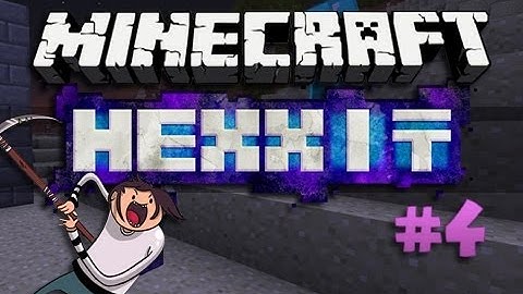 Minecraft: Hexxit | Dungeon Exploring | Episode 4