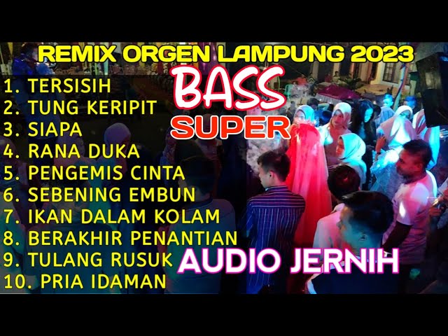 REMIX ORGEN LAMPUNG FULL ALBUM LAGU DANGDUT LAWAS VIRAL CHANDRA MUSIC OFFICIAL FULL BASS class=