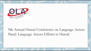 Panel: Language Access Efforts in Hawaii