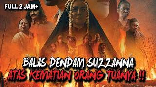 SANTET DIBALAS SANTET !! FILM SUZZANNA SANTET DOSA DI ATAS DOSA FULL MOVIE
