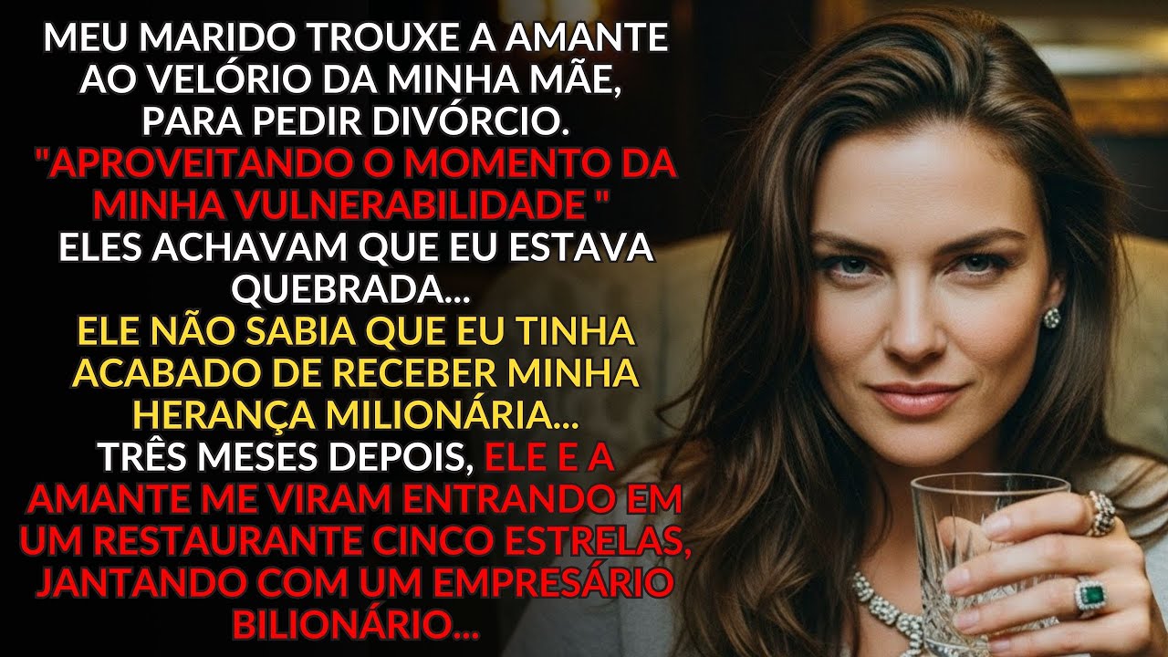 Meu marido trouxe a amante ao velório da minha mãe. Veio pedir divórcio. Não sabia da minha herança…