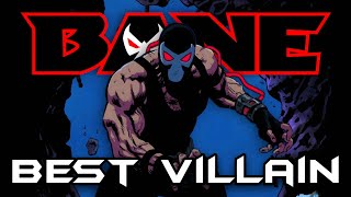 Bane: The Greatest Batman Villain
