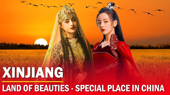 XINJIANG: LAND OF BEAUTIES | THE MOST SPECIAL PLACE IN CHINA - DayDayNews