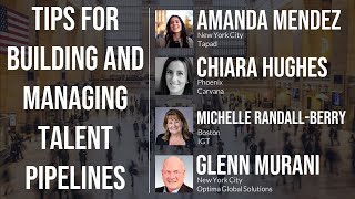 Tips for Building and Managing Talent Pipelines