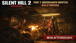 Silent Hills 2 Remake Ray Traced Part 7 Brookhaven Hospital