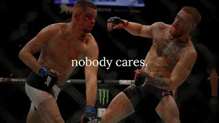 Nobody cares, work harder.