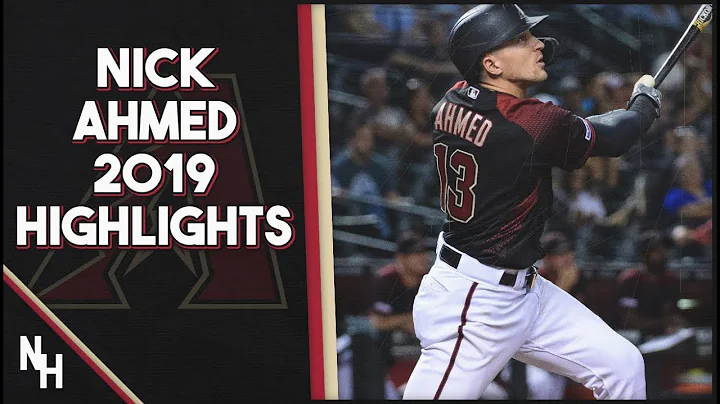 Nick Ahmed 2019 Highlights