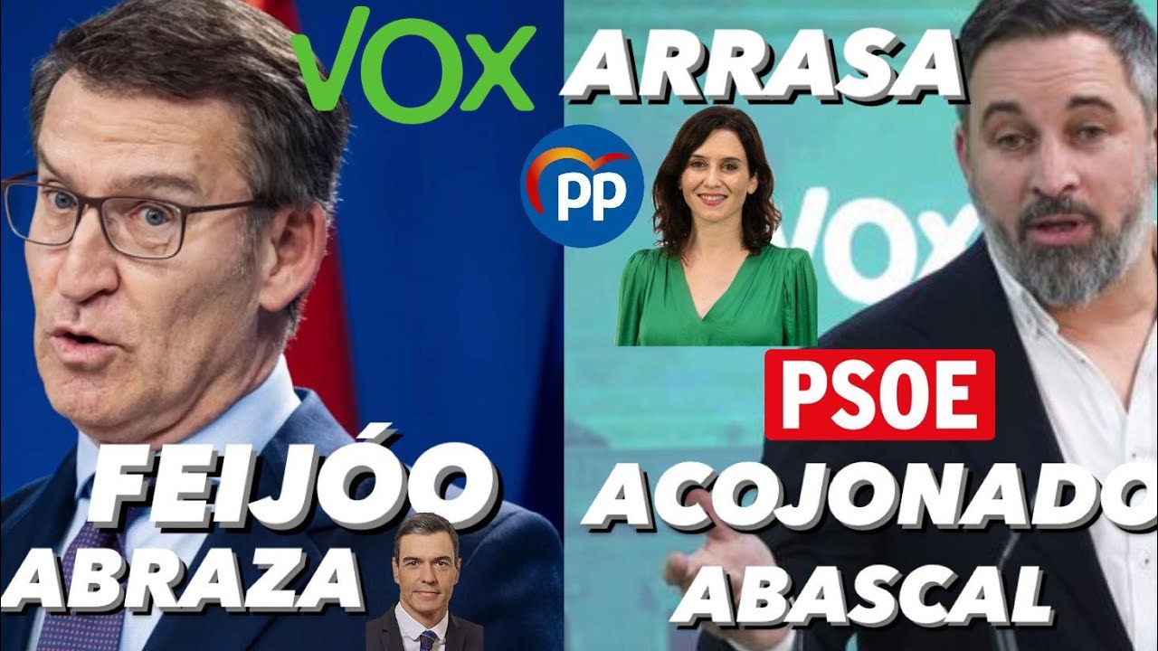 ¡VOX ARRASA al PP de AYUSO, EL PSOE ACOJONADO con ABASCAL y FEIJÓO se ...