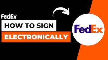 Fedex - How to Sign Electronically !