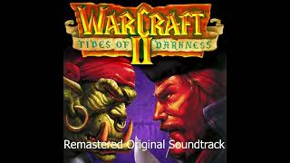 Warcraft 2  Remastered Original Soundtrack