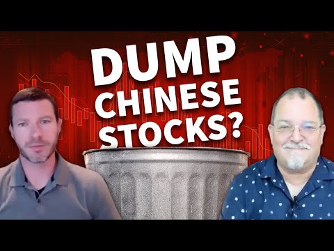 Is It Time to Dump Chinese Stocks?