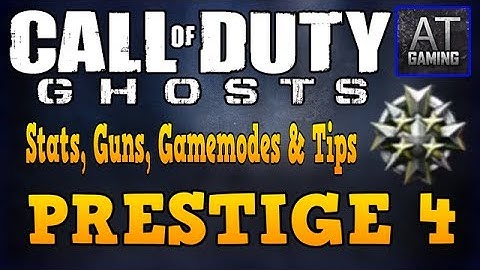 GHOSTS Prestige 4 - Classes, Modes, Stats & Top Tips! (Call of Duty: Ghosts Multiplayer)