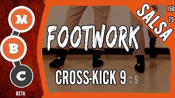 👟Salsa Footwork Tutorial ★Intermediate★ CROSS-KICK 9 ★ On1 & On2 (♫) | #MBCfootwork