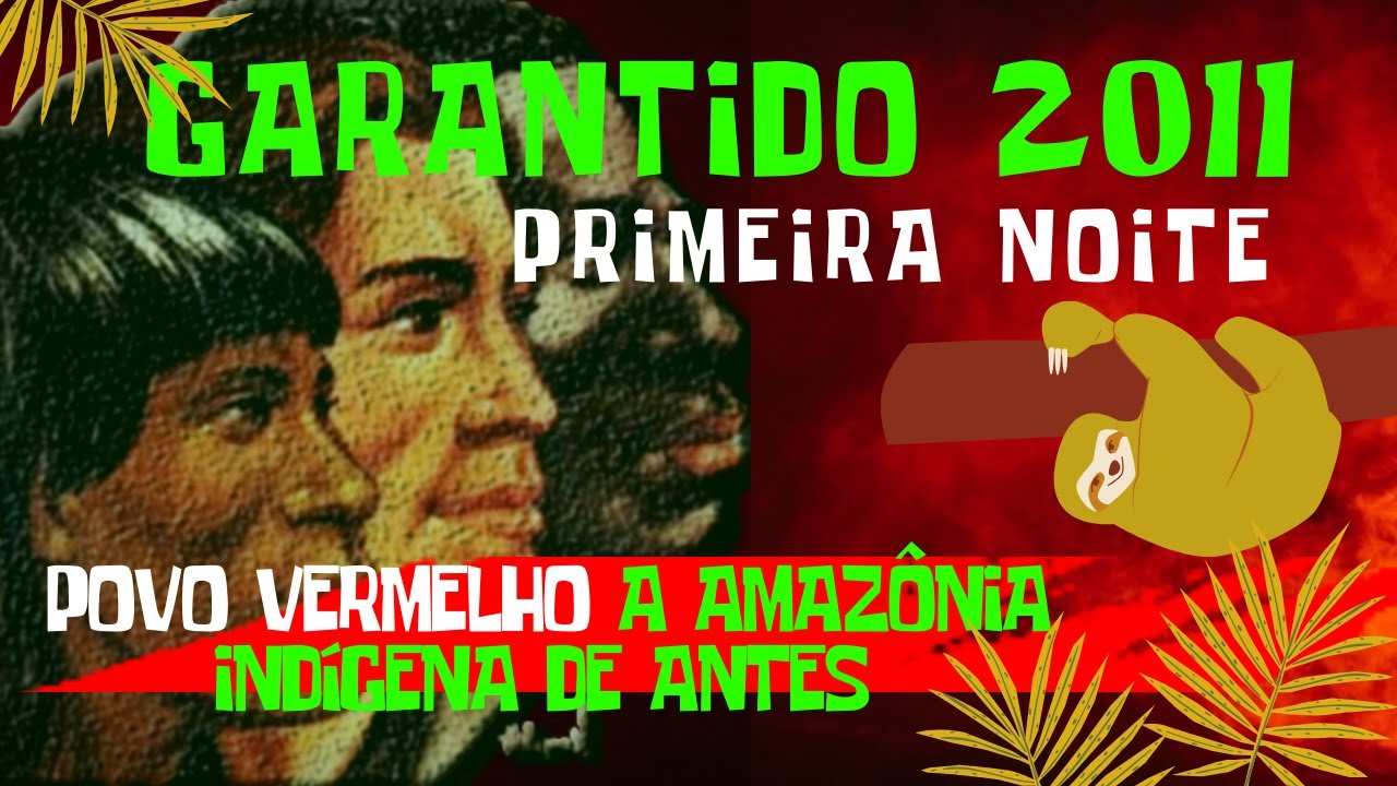 Festival Folclórico de Parintins 2011 ❤️Boi Garantido 2011❤️ 1ª Noite BAND