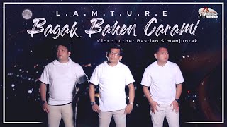 L.A.M.T.U.R.E - BAGAK BAHEN CARAMI (OFFICIAL MUSIC VIDEO)