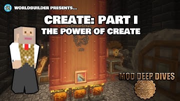 Mod Deep Dives - EP16 - Create - Part I - The Power of Create