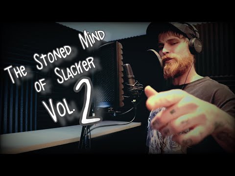 Stoned Mind of Slacker Freestyle Vol.2 *Studio Video*