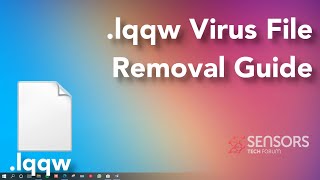LQQW Virus [.lqqw Files] Removal & Decrypt Guide [Free Steps]