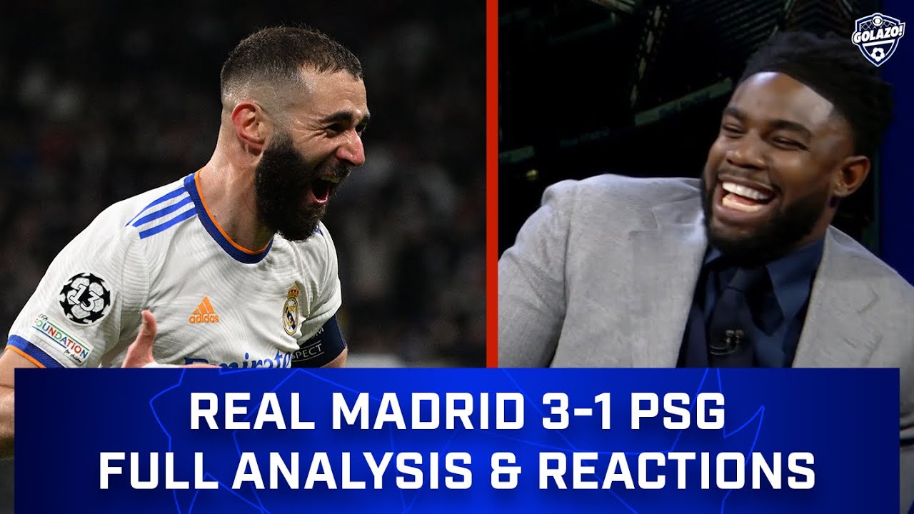 Real Madrid 3-1 Paris Saint Germain: Complete Post Match Highlights, Analysis, Interviews & Reax