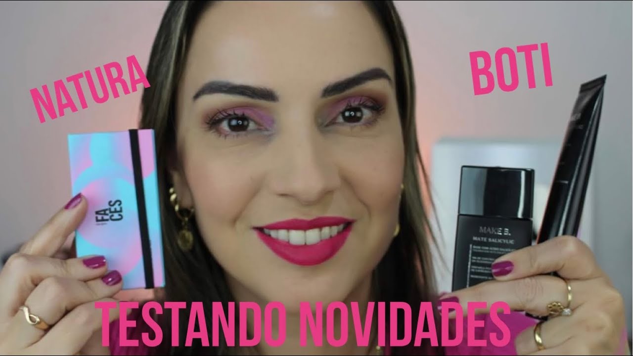 TESTANDO LANÇAMENTOS NATURA E BOTICARIO (e Ruby Rose) - YouTube