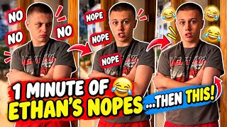 1 minute and 6 seconds of ethan's nope. 🤣 #autism #fyp 
