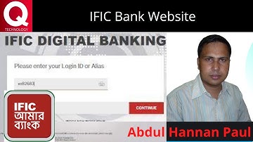 IFIC Digital Banking by Abdul Hannan Paul, Q Technology || Bangla
