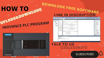 HOW TO UPLODE&DOWNLODE INOVANCE PLC PROGRAM FREE SOFTWARE DOWNLODING LINK VEDIO DISCRIPTTION