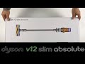 Dyson V12 Slim Absolute