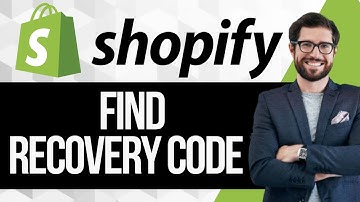 How to Find Shopify Recovery Code